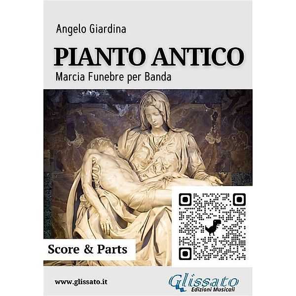 Pianto Antico (score & parts) / Marce per Banda - Angelo Giardina Bd.3, Angelo Giardina