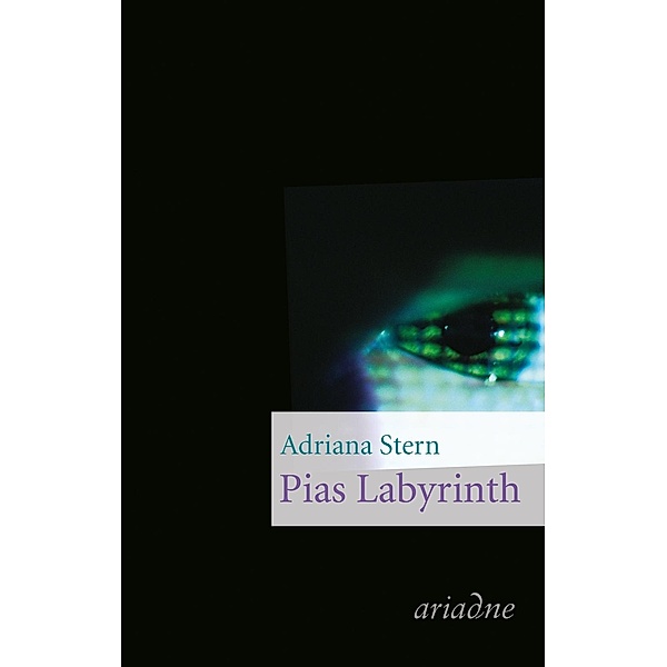 Pias Labyrinth, Adriana Stern