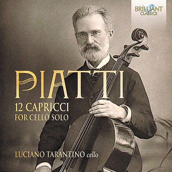 Piatti:12 Capricci For Cello Solo, Luciano Tarantino