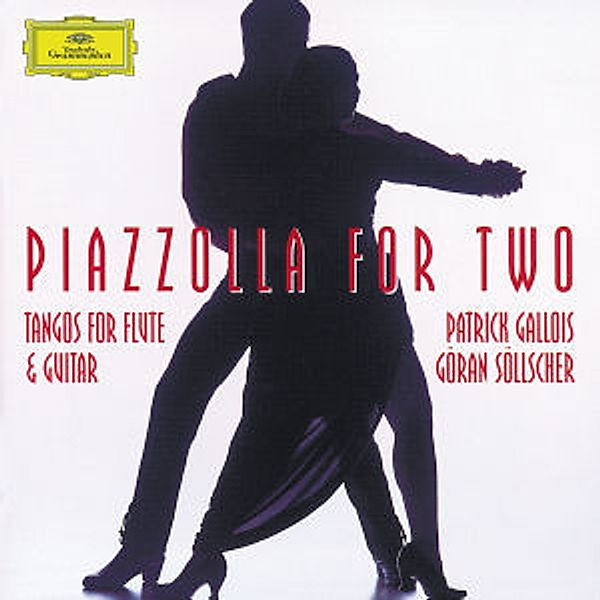 Piazzolla Für Zwei, P. Gallois, G. Söllscher
