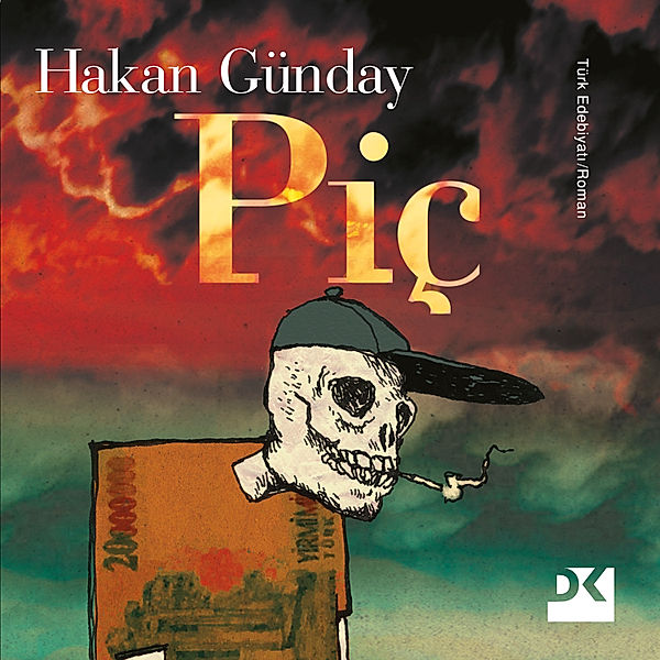 Piç, Hakan Günday