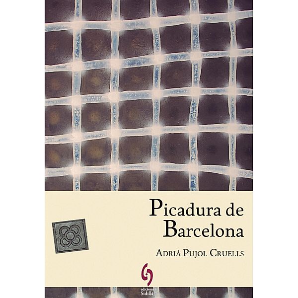 Picadura de Barcelona / L'illa Roja Bd.2, Adrià Pujol