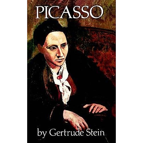 Picasso / Dover Fine Art, History of Art, Gertrude Stein