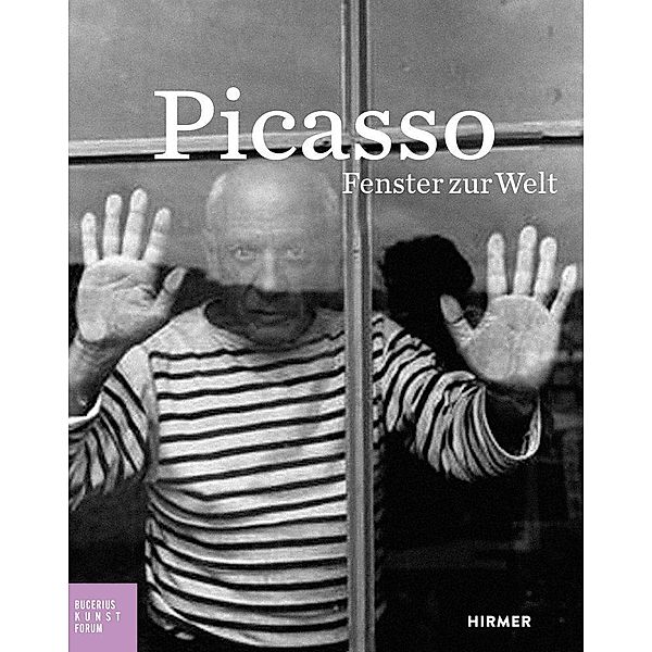 Picasso, Fenster zur Welt