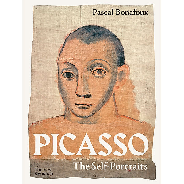 Picasso: The Self-Portraits, Pascal Bonafoux