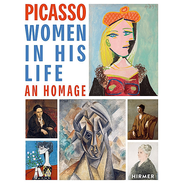 Picasso. Women in his Life, Marilyn McCully, Markus Müller