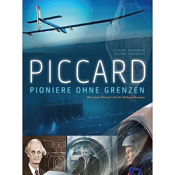 Piccard - Pioniere ohne Grenzen, m. DVD, Susanne Dieminger, Roland Jeanneret