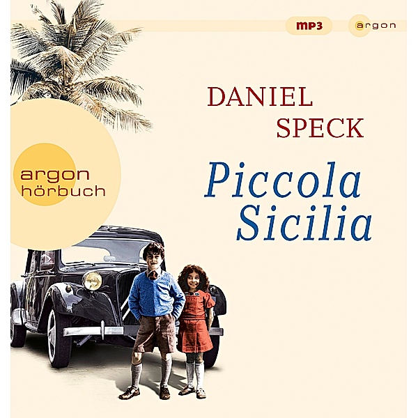 Piccola Sicilia, 3 MP3-CDs, Daniel Speck