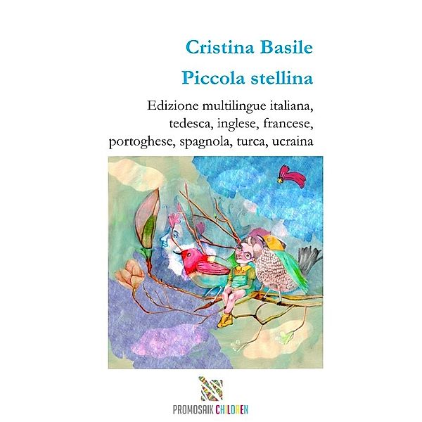 Piccola Stellina, Cristina Basile