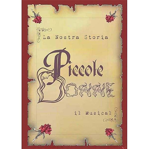 Piccole donne - Musical, Marco D. Bellucci