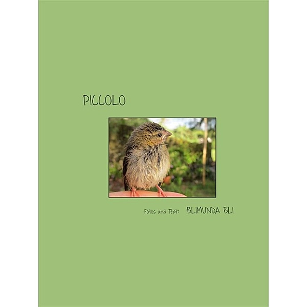 Piccolo - deutsche Version, Blimunda Bli