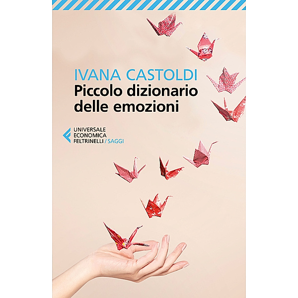 Piccolo dizionario delle emozioni, Ivana Castoldi