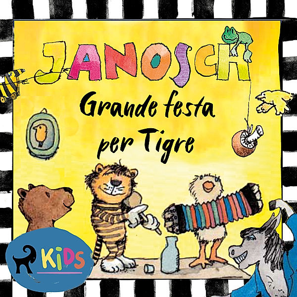 Piccolo Orso e Piccolo Tigre - Grande festa per Tigre, Janosch