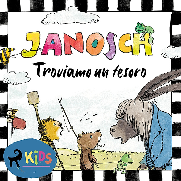 Piccolo Orso e Piccolo Tigre - Troviamo un tesoro, Janosch