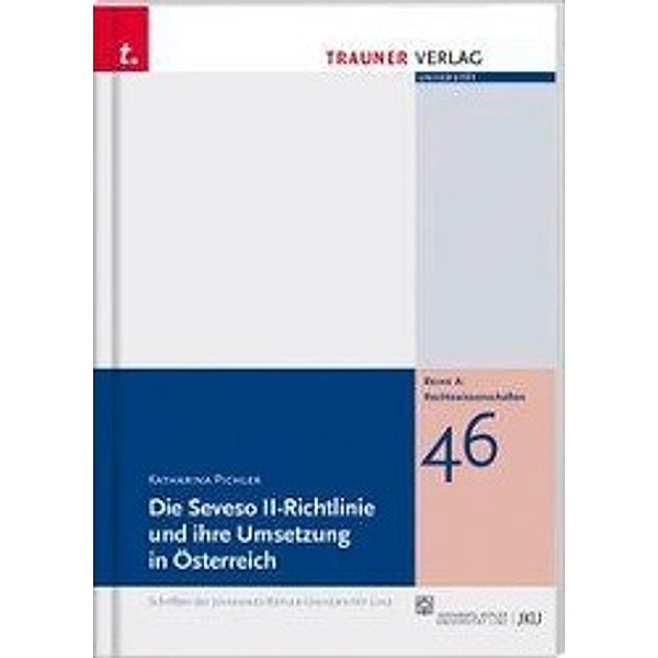 Pichler, K: Seveso II-Richtlinie und ihre Umsetzung in Öster, Katharina Pichler