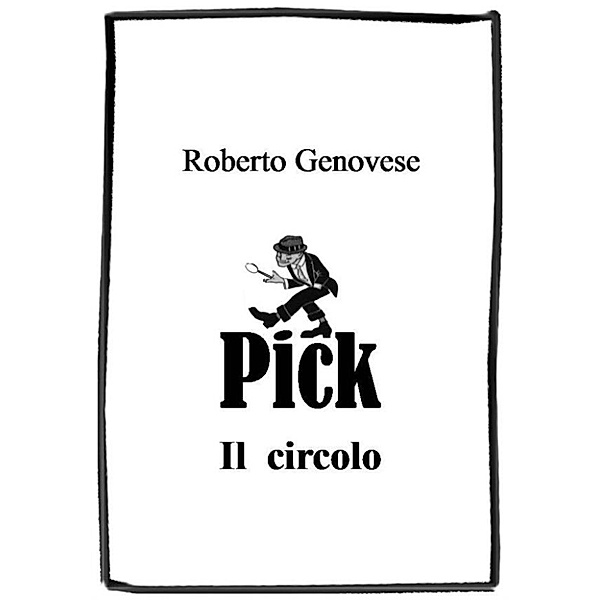 Pick Il Circolo, Roberto Genovese