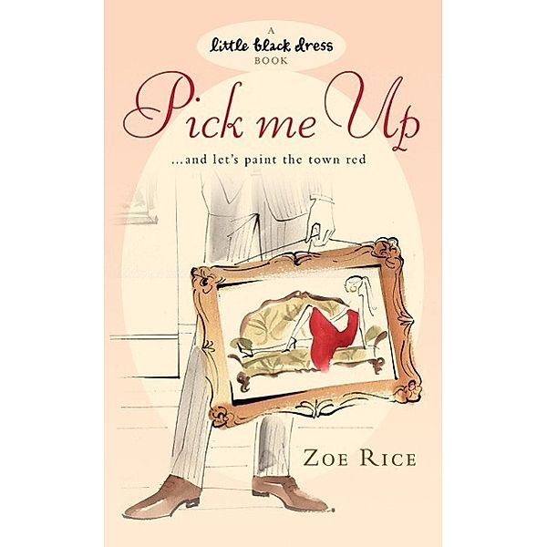 Pick Me Up, Zoe Rice