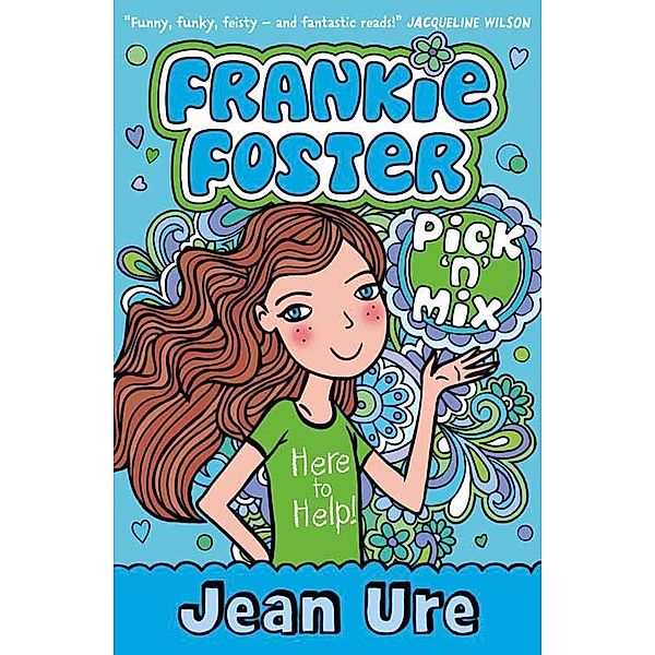 Pick 'n' Mix / Frankie Foster Bd.2, Jean Ure