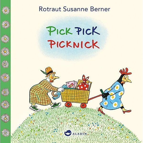 Pick Pick Picknick, Rotraut Susanne Berner