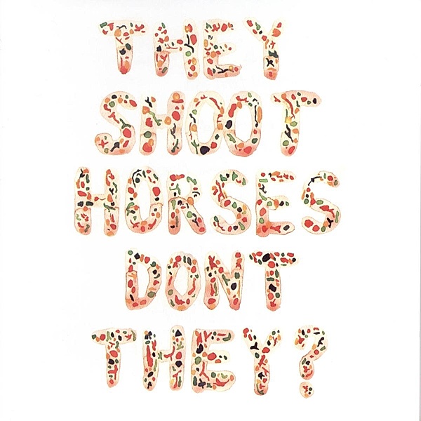 Pick Up Sticks, They Shoot Horses Don't T