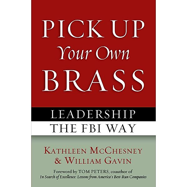 Pick Up Your Own Brass, McChesney Kathleen McChesney