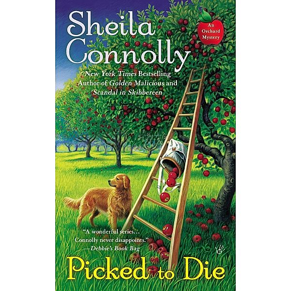 Picked to Die / An Orchard Mystery Bd.8, Sheila Connolly