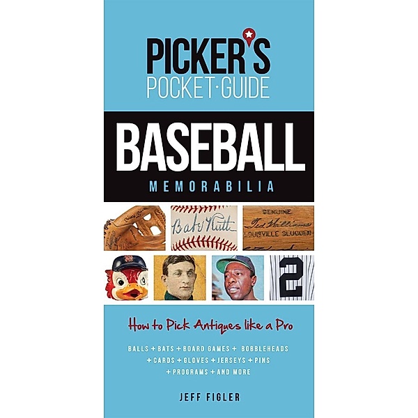 Picker's Pocket Guide - Baseball Memorabilia, Jeff Figler
