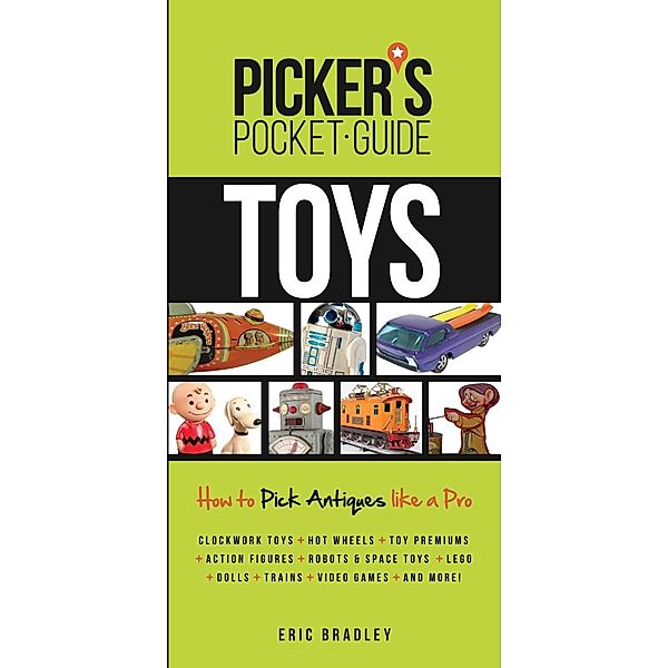 Picker's Pocket Guide - Toys, Eric Bradley