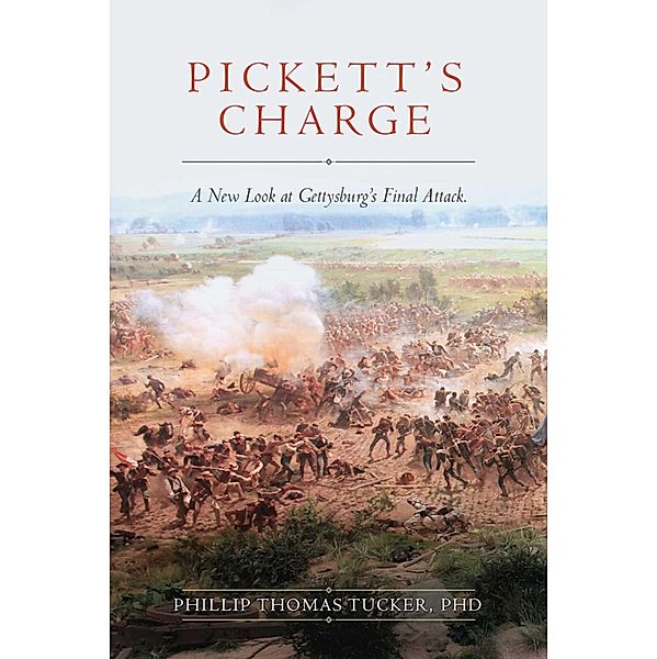 Pickett's Charge, Phillip Thomas Tucker