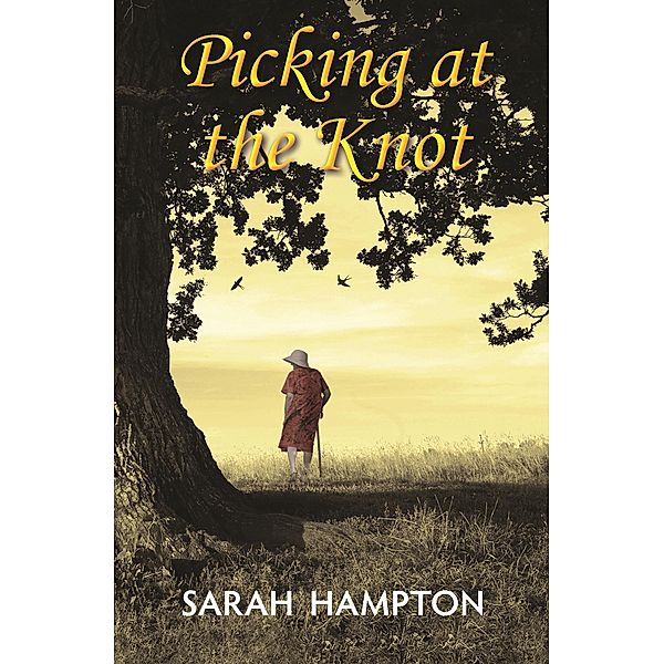 Picking at the Knot / 2QT Limited (Publishing, Sarah Hampton