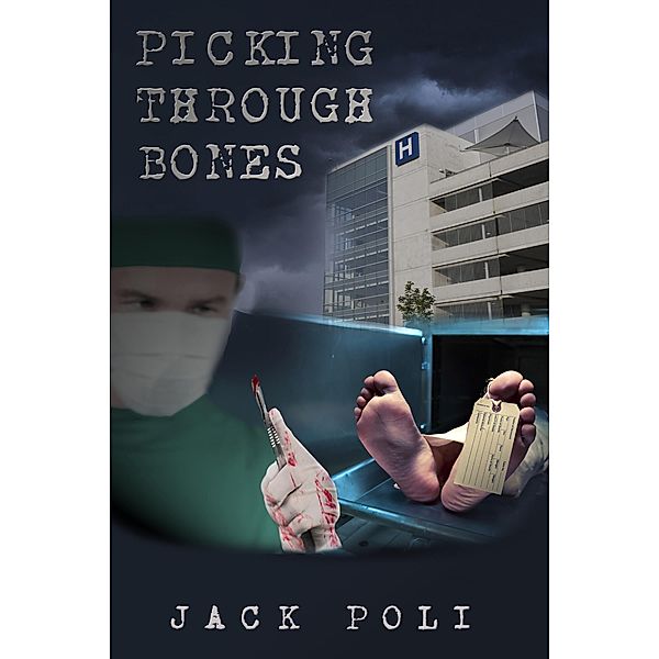Picking Through Bones, Jack Poli