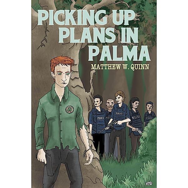 Picking Up Plans in Palma, Matthew Quinn