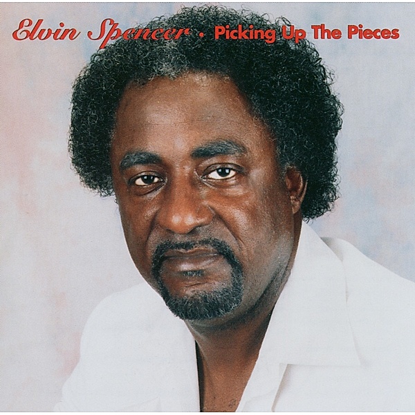 Picking Up The Pieces, Elvin Spencer