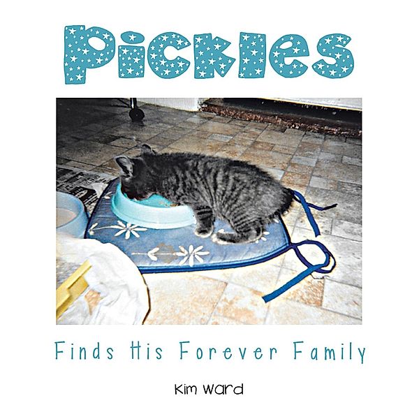 Pickles Finds His Forever Family, Kim Ward