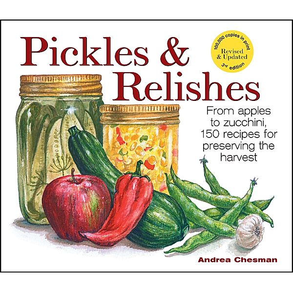 Pickles & Relishes, Andrea Chesman