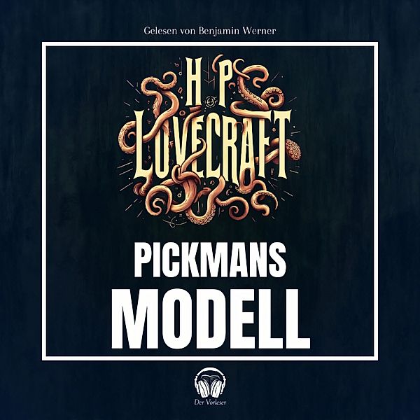 Pickmans Modell, Howard Phillips Lovecraft