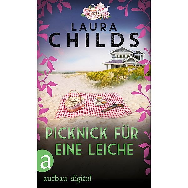 Picknick für eine Leiche / Tea Shop Mystery Bd.2, Laura Childs