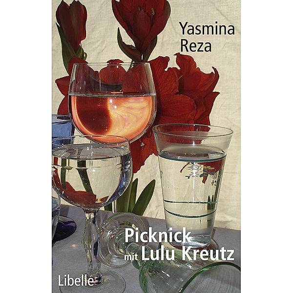 Picknick mit Lulu Kreutz, Yasmina Reza