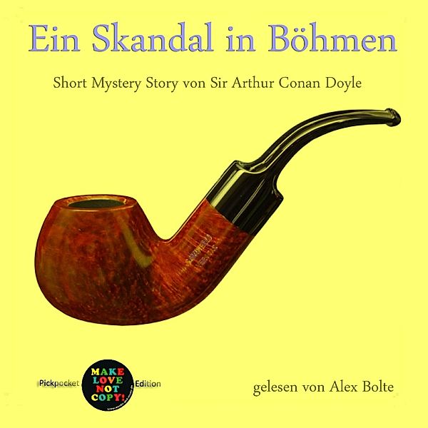 Pickpocket Edition - Ein Skandal in Böhmen, Arthur Conan Doyle