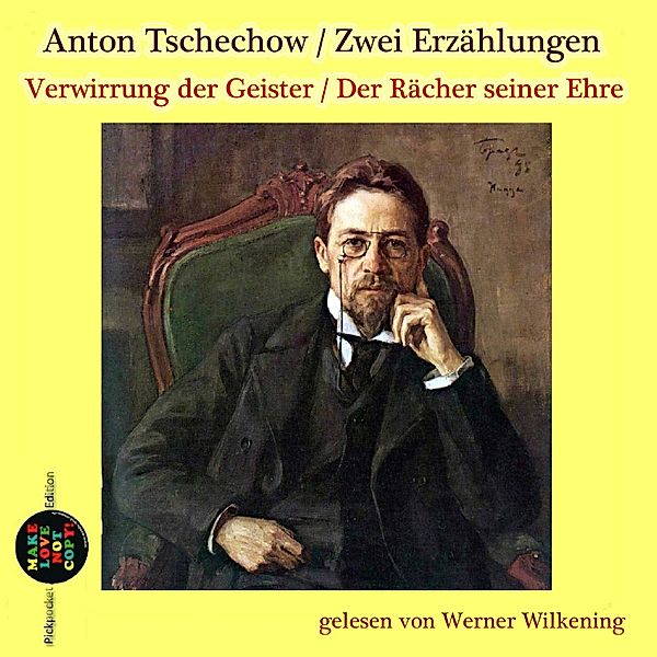 Pickpocket Edition - Zwei Erzählungen: Verwirrung der Geister / Der Rächer seiner Ehre, Anton Tschechow