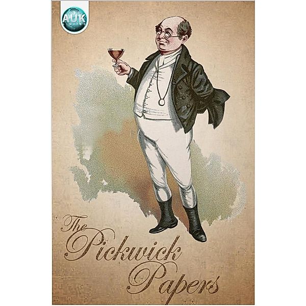 Pickwick Papers, Charles Dickens