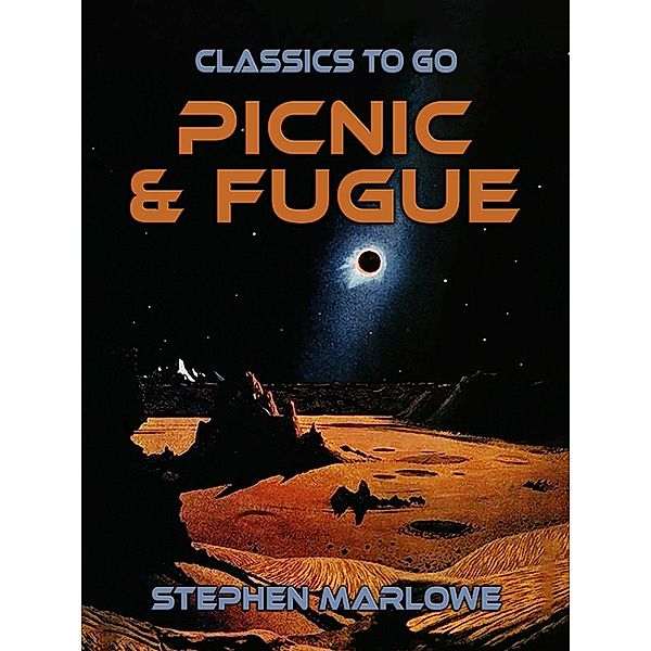 Picnic & Fugue, STEPHEN MARLOWE