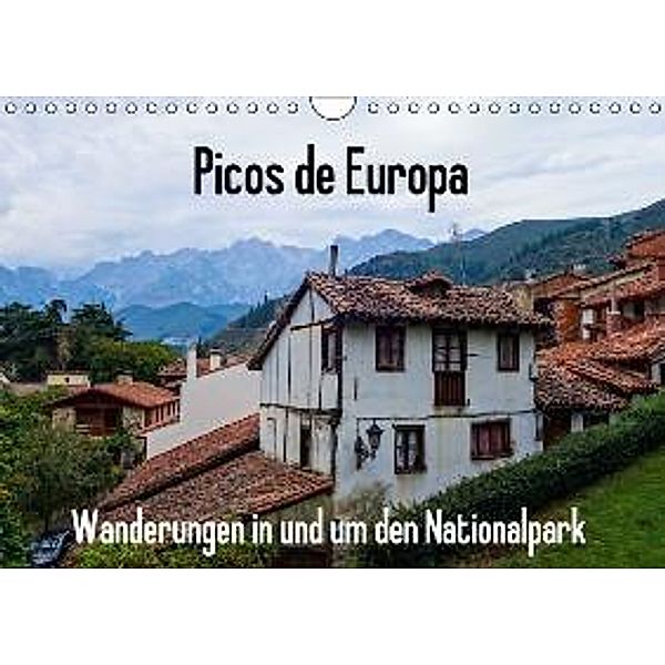 Picos de Europa - Wanderungen in und um den Nationalpark (Wandkalender 2015 DIN A4 quer), Sebastian Heinrich