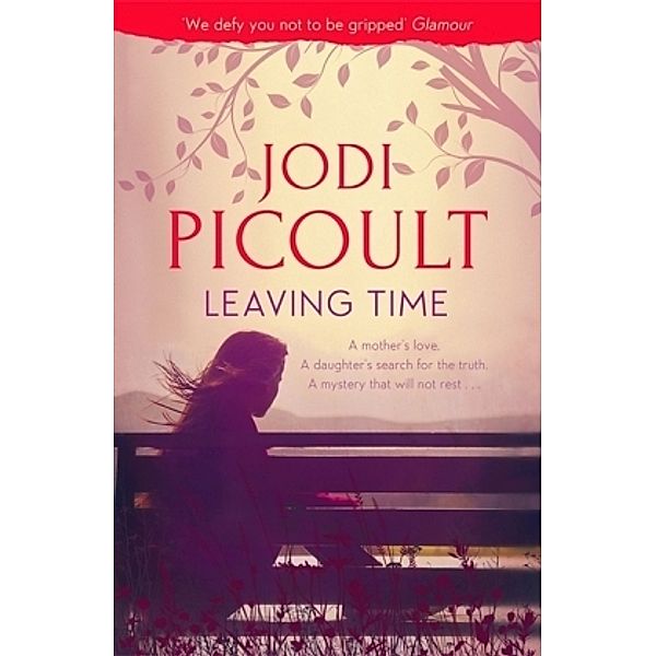 Picoult, J: Leaving Time, Jodi Picoult