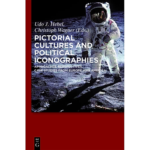 Pictorial Cultures and Political Iconographies