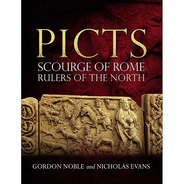 Picts, Gordon Noble, Nicholas Evans