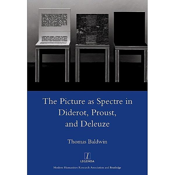 Picture as Spectre in Diderot, Proust, and Deleuze, Thomas Baldwin