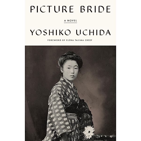 Picture Bride / Classics of Asian American Literature, Yoshiko Uchida