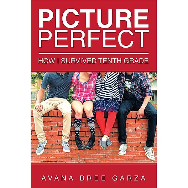 Picture Perfect, Avana Bree Garza