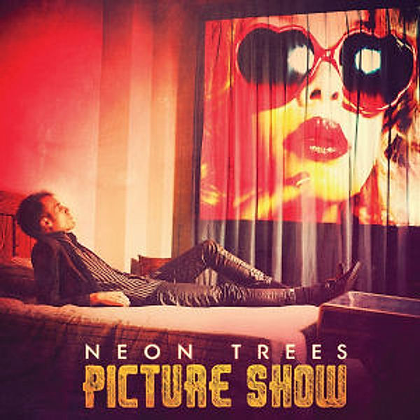 Picture Show, Neon Trees
